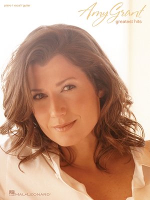cover image of Amy Grant--Greatest Hits (Songbook)